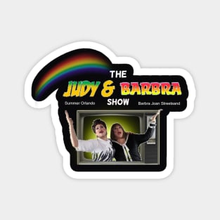 Official The Judy and Barbra Show Magnet