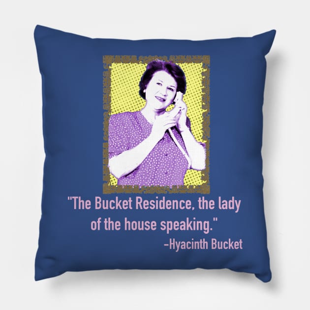 Lady of the House Speaking Pillow by jeremiahm08