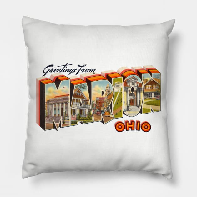 Greetings from Marion Ohio Pillow by reapolo