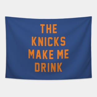 The Knicks make me drink Tapestry