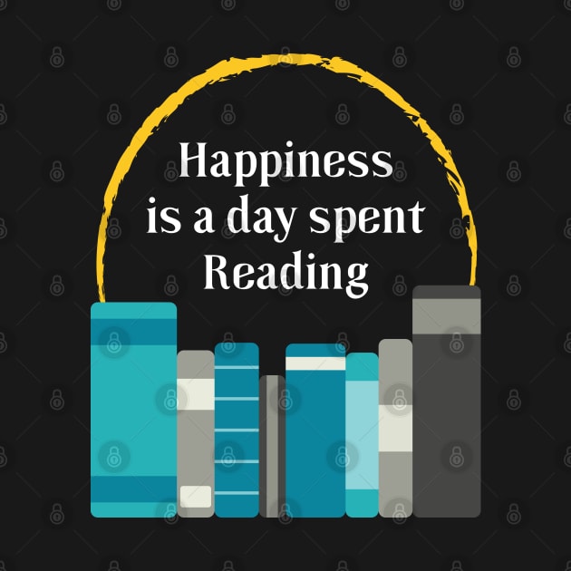 Happiness is a Day Spent Reading | Turquoise Grey | Black by Wintre2