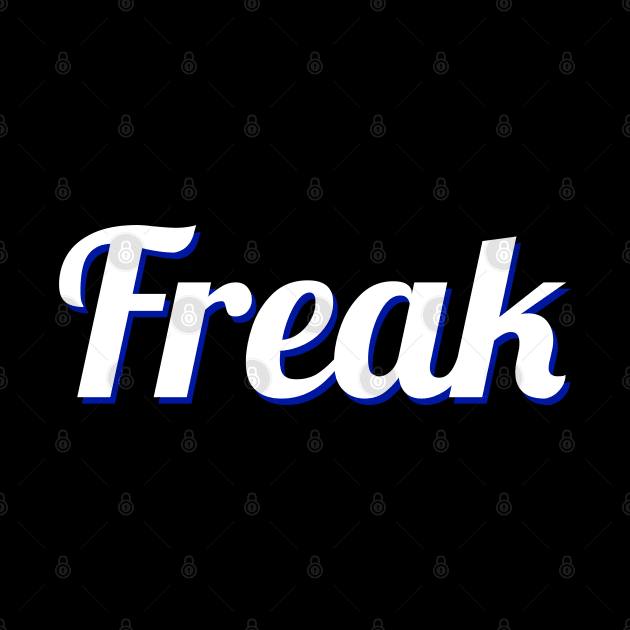 freak by purplecrowshub