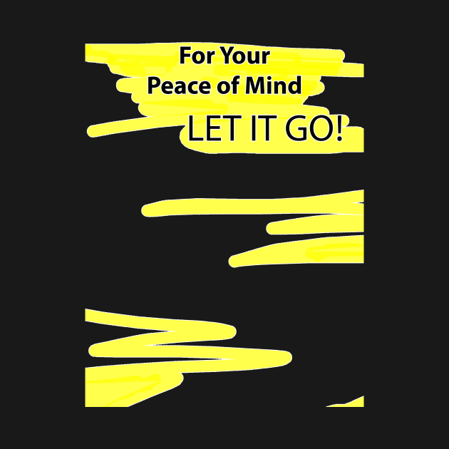 LET IT GO by PeaceOfMind