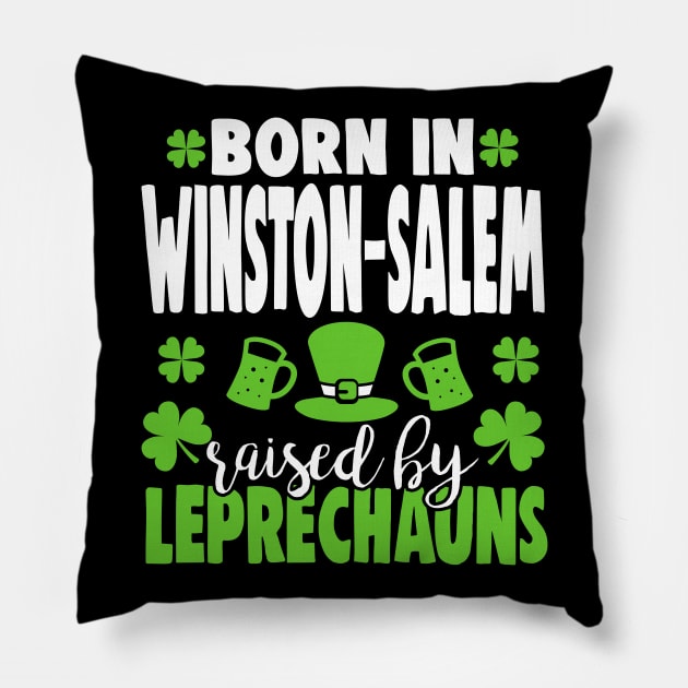 Born in WINSTON-SALEM raised by leprechauns Pillow by Anfrato