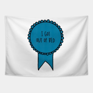 I Got Out of Bed / Awards Tapestry