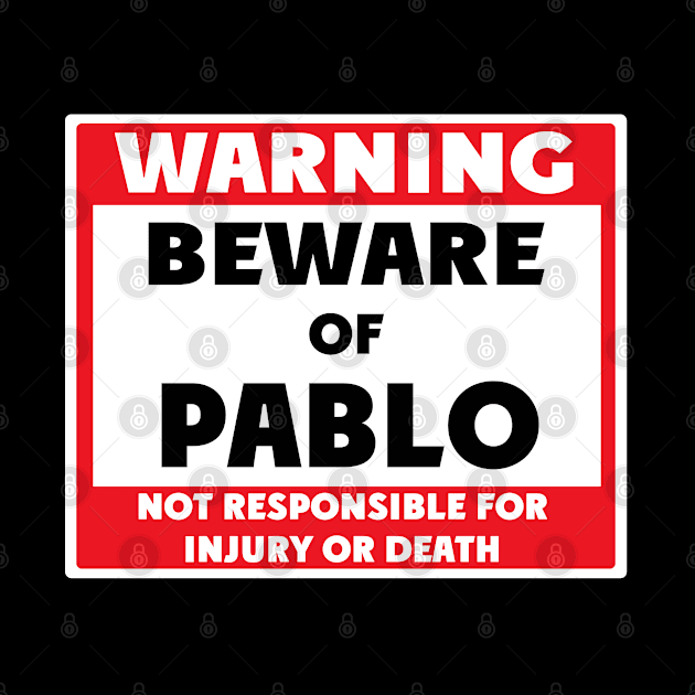 Beware of Pablo by BjornCatssen