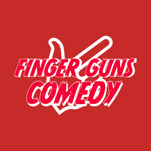 Finger Guns Comedy! T-Shirt