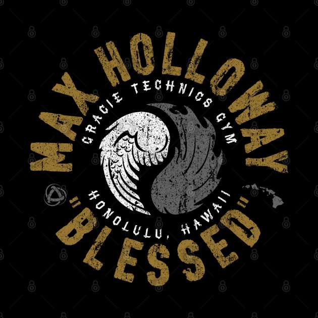 Max Blessed Holloway (Champion Variant) by huckblade