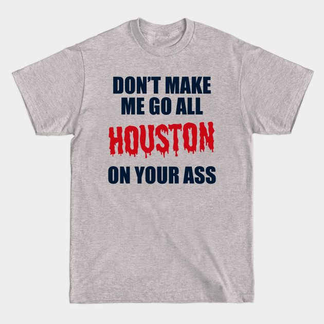 Disover Houston Football - Houston Football - T-Shirt