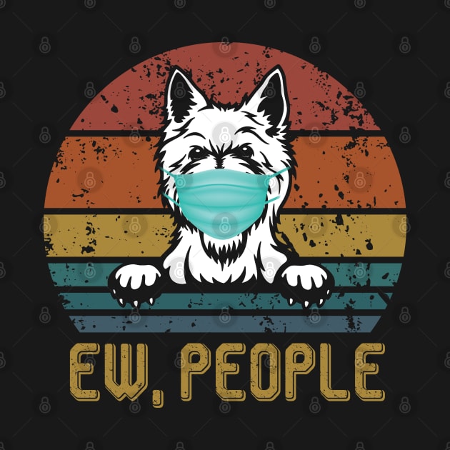west highland terrier  Ew People Dog Wearing A Face Mask Vintage by vip.pro123