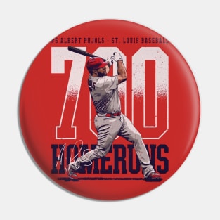 Albert Pujols St.Louis 700 Home Runs Bold Pin