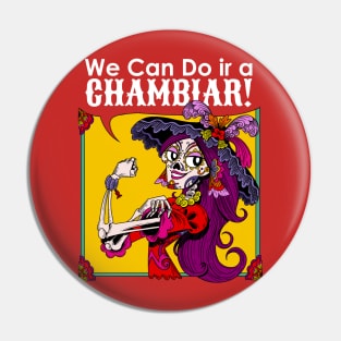 Catrina Girl Power Mexican We can do it Pin