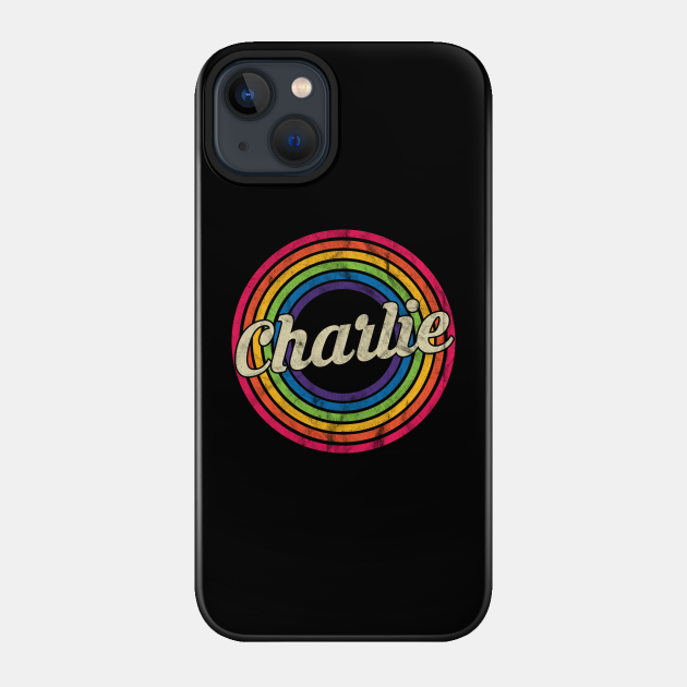 Charlie - Retro Rainbow Faded-Style - Charlie - Phone Case