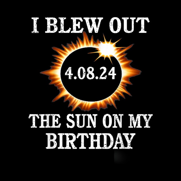 Total Solar Eclipse Birthday 40824 Birthday Gift For Men Women by FortuneFrenzy