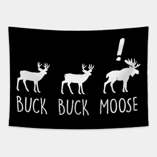 Buck Buck Moose Tapestry