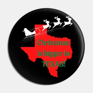 Christmas is Bigger in Texas! Pin