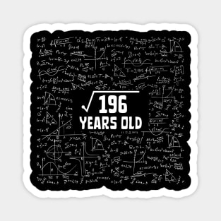 Square Root Of 196 14th Birthday, 14 Year Old Math Lover Gift Magnet