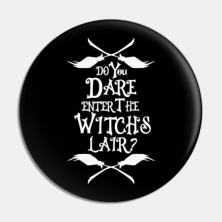 Do you dare enter the witch's lair Pin