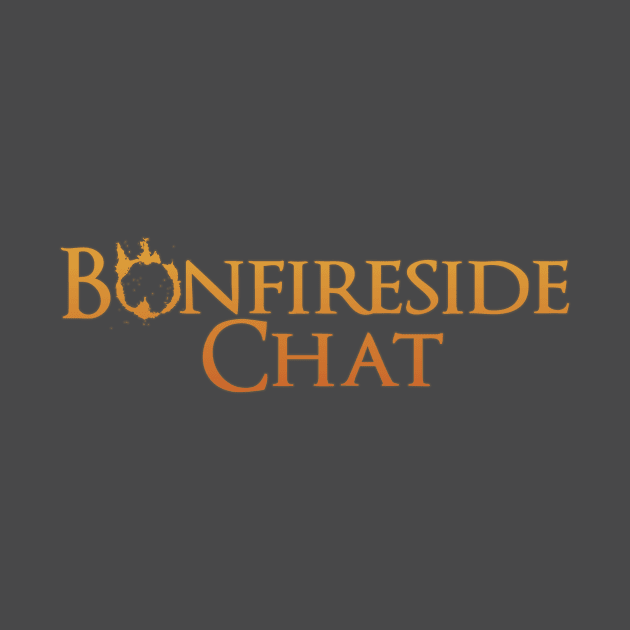 Bonfireside Chat Text by Duckfeed.tv Merch Store