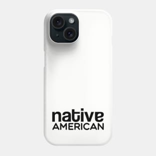 Native American Phone Case