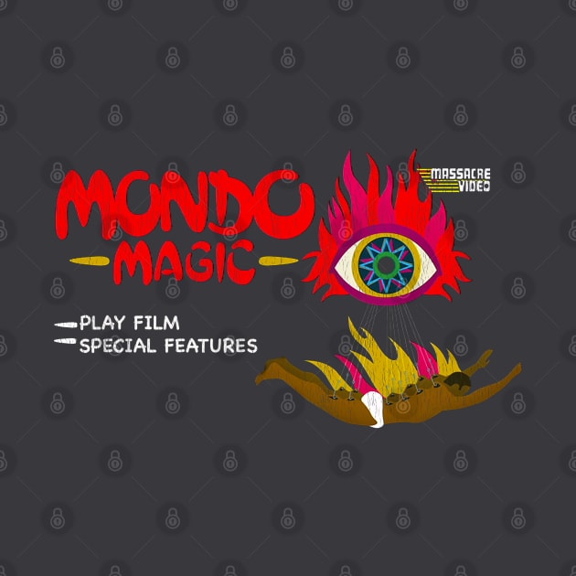 Mondo Magic. Play Movie. by Cinematic Omelete Studios