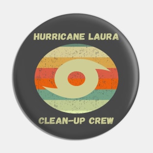 Hurricane Laura Clean-Up Crew Pin