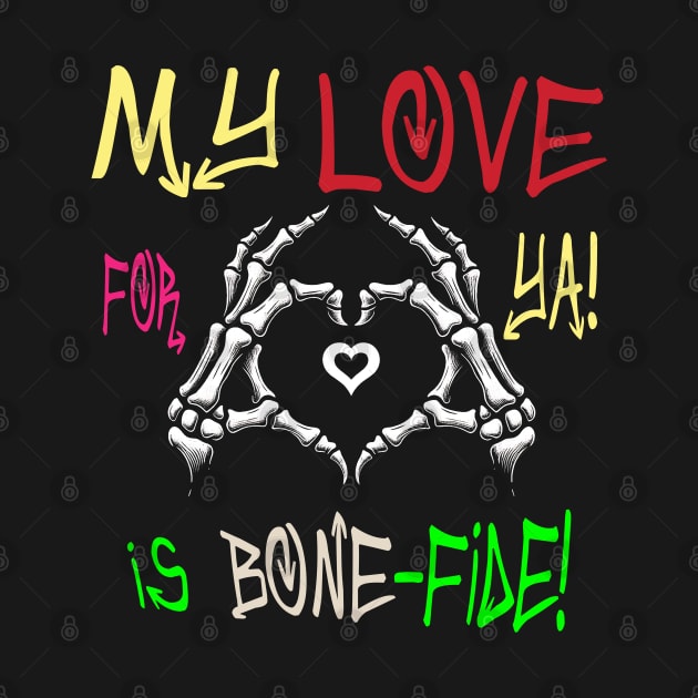 This skeleton's got heart! : Love Never Dies by MetalByte