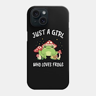 Just a Girl who Loves Frogs, Kawaii Cottagecore Phone Case