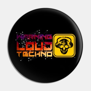 Loud Techno Warning EDM Music Pin