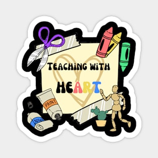 Teaching with heART Magnet