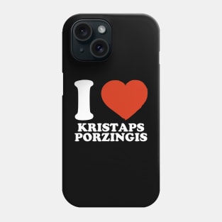 Graphic I Love Kristaps Personalized Name Sports Phone Case