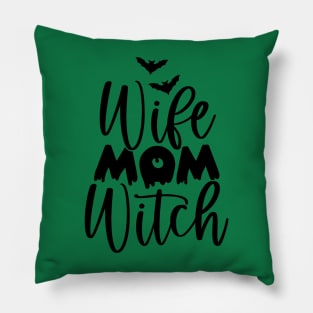 Wife. Mom. Witch. | Halloween Vibe Pillow