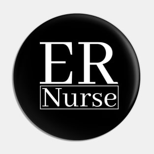 ER NURSE Pin