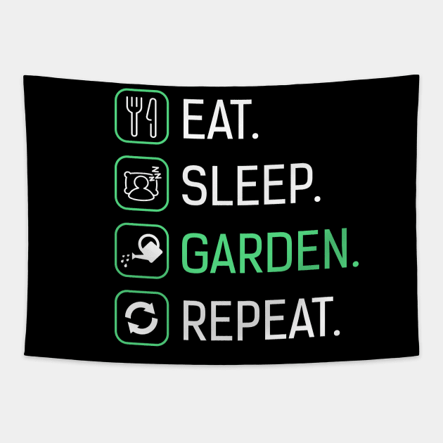 Eat Sleep Garden Repeat Gardening Tapestry by DNS Vietnam LocalBrand