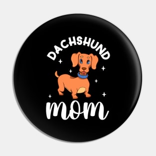 Dachshund Mom - Dachshund Pin