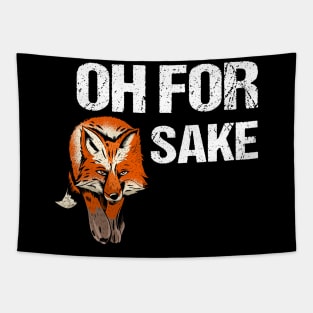 O for Fox Sake Tapestry