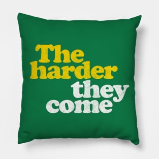 The Harder They Come  /// Reggae Lover Gift Pillow