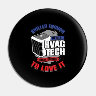 HVAC Tech Instructor Job Technician Gift Pin