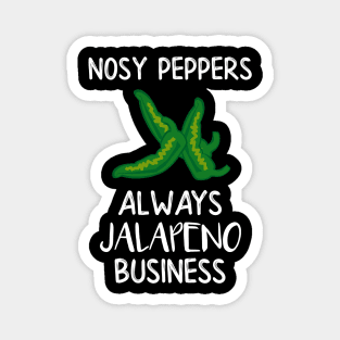 Nosy Peppers Always Jalapeno Business Magnet