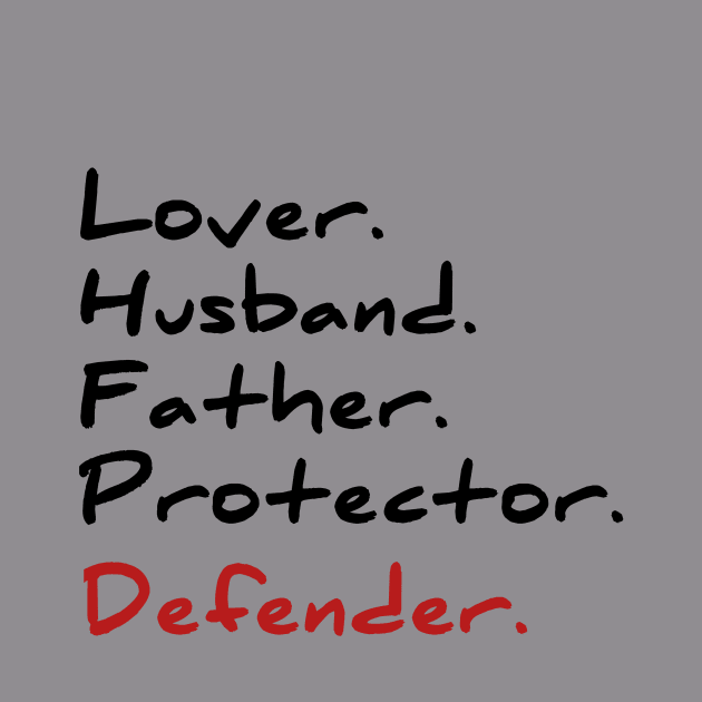 Husband daddy protector hero T-shirt cool Father dad tee by Ehabezzat