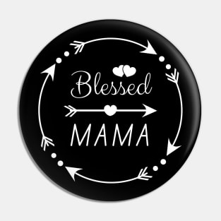 Blessed MAMA Pin