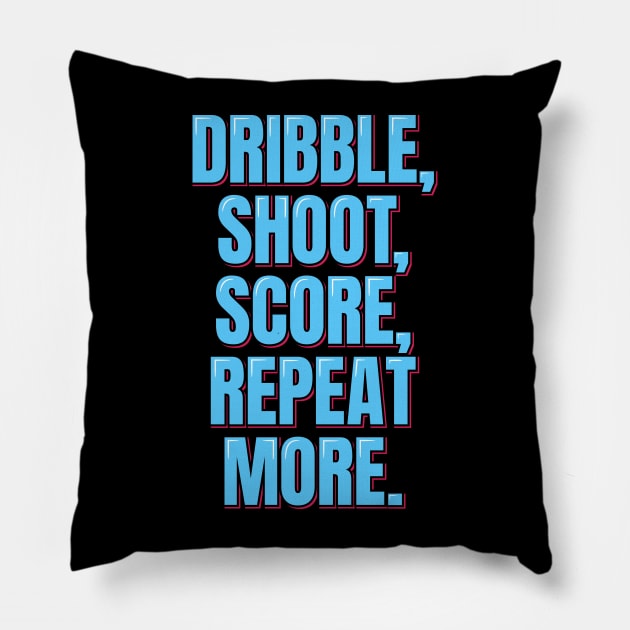 Dribble Shoot Score Pillow by ardp13