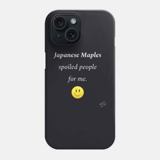 Plants: Power of Japanese Maples Phone Case