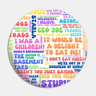 The Basement Yard Podcast Quotes - Multicolor Pin