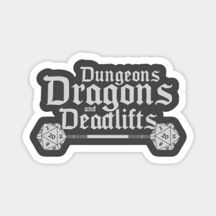 Dungeons and Dragons and Deadlifts Magnet