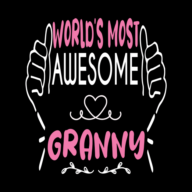 World's Most Awesome granny Best funny gift idea for Granny by ARBEEN Art