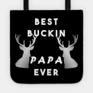 Best duckin papa ever Tote