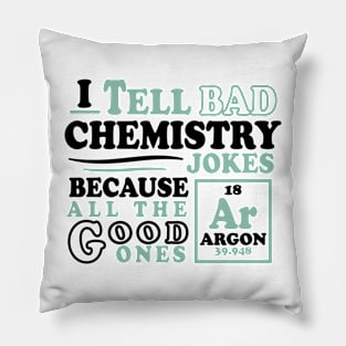 Argon Chemistry Joke Pillow