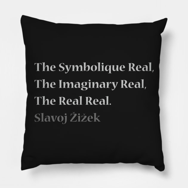 Ideology as An Unconscious Fantasy that Structures Reality - The Revival of Dialectical Materialism Pillow by thelovelovers