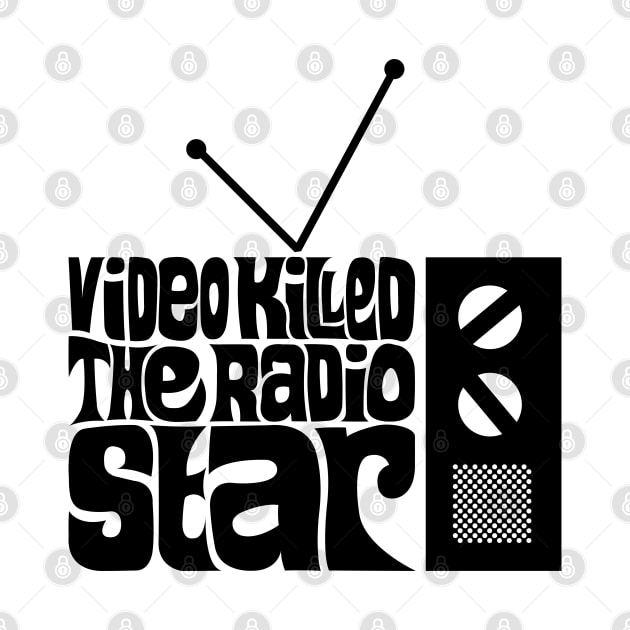 Video Killed The Radio Star by axemangraphics